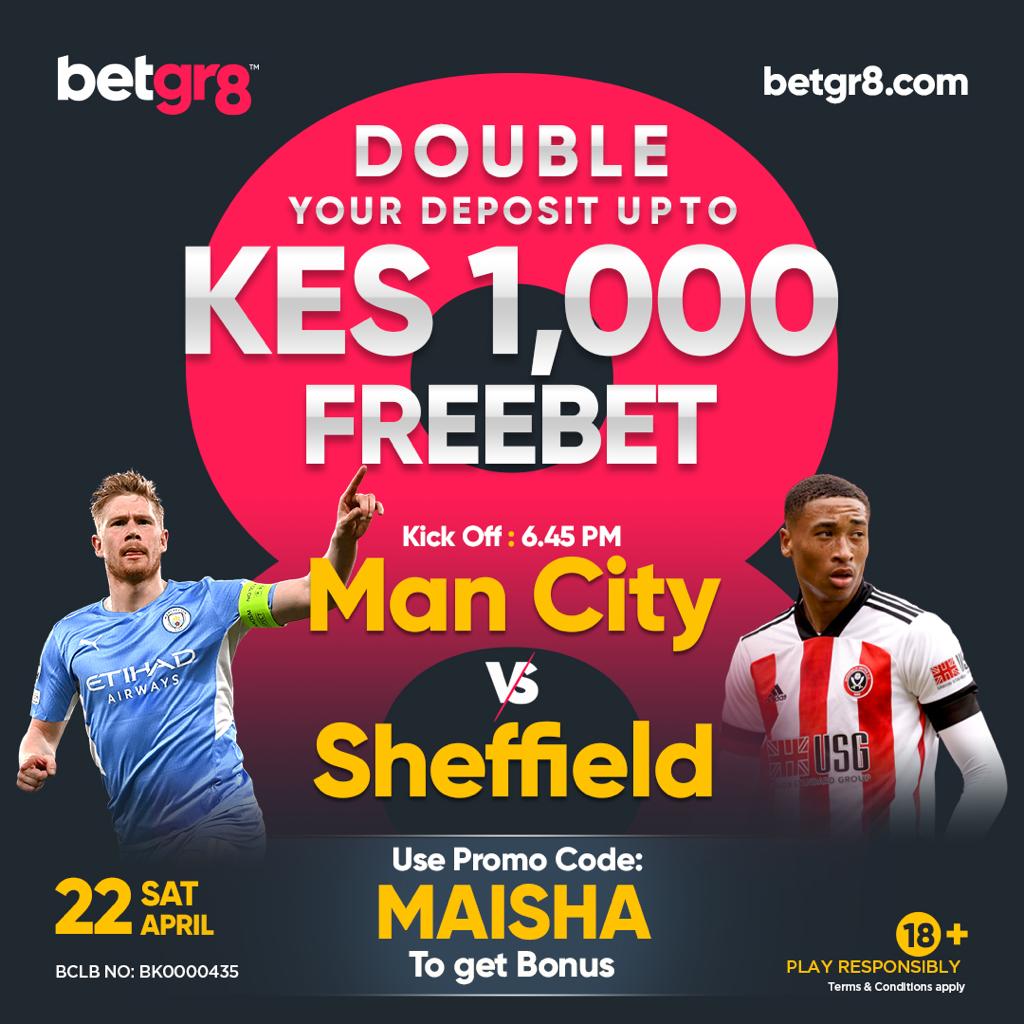 Manchester City vs Sheffield United LIVE!! on Radio Maisha from 6:45pm. Visit betgr8.com/maisha and get the best odds for the match. Use code MAISHA to receive your welcome bonus. Deposit a minimum of Ksh 25/- to get a free sports bet. #betgr8 <a href="/betgr8ke/">Betgr8ke</a>