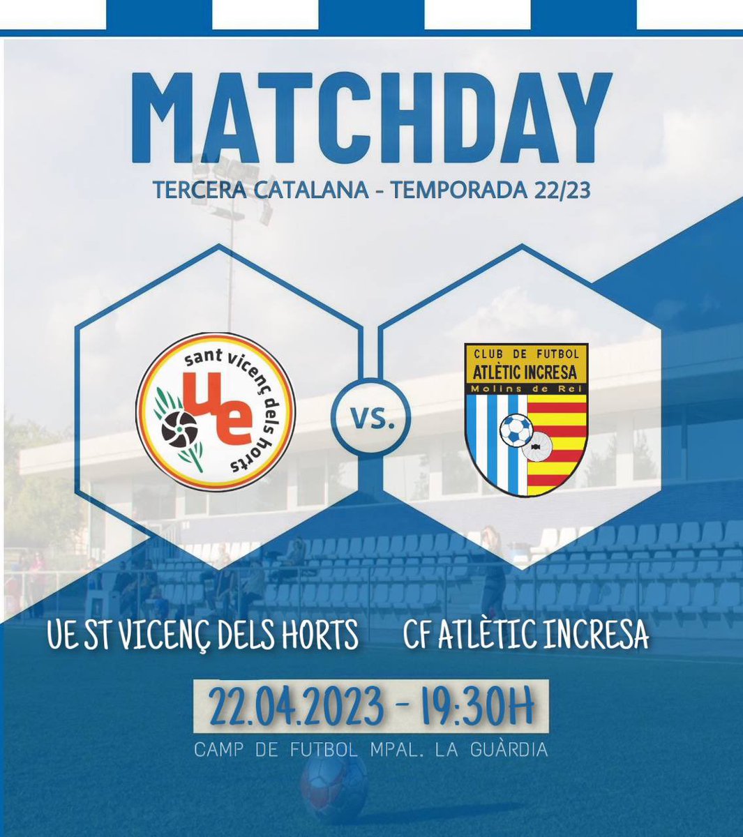 Primer equip | Jornada 27

⚽️⚔️ MATCH DAY⚔️⚽️ 

🆚 <a href="/UESVH/">Unió Esportiva Sant Vicenç</a> 
📅 Dissabte 22 d’Abril
⏰ 19:30H
🏟️ Camp Mpal. La Guàrdia

#Sisasisa #SentimentIncresa #3cat8