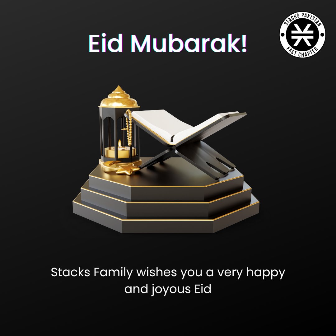 StacksFast's tweet photo. Stacks Pakistan Fast Chapter wishes you all a very Happy Eid!

May Allah accept your sacrifice and bless you all with His mercy.
Have a safe and happy eid!

#BlockchainEducation #blockchain #smart #contracts #nft #web3 #Solidity #Bitcoin #Bitcoin2023 #eid #celebration https://t.co/58Z5GIsTbm