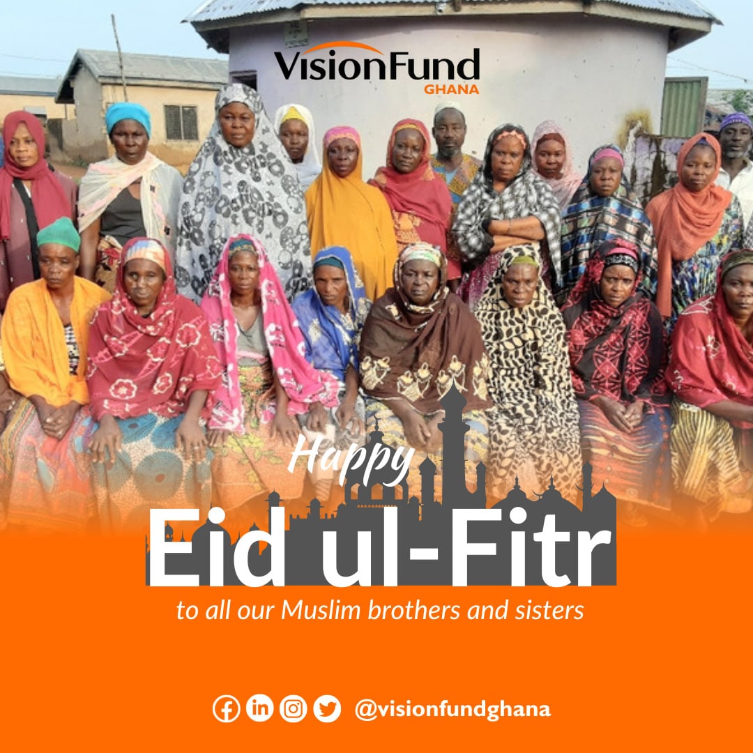 VisionFundGhana's tweet photo. We extend our best wishes to all our Muslim brothers and sisters on the occasion of the holiday of Eid-ul-Fitr 
#eidalfitr2023 #financialinclusion #beempowered https://t.co/nVF2BOlbyO