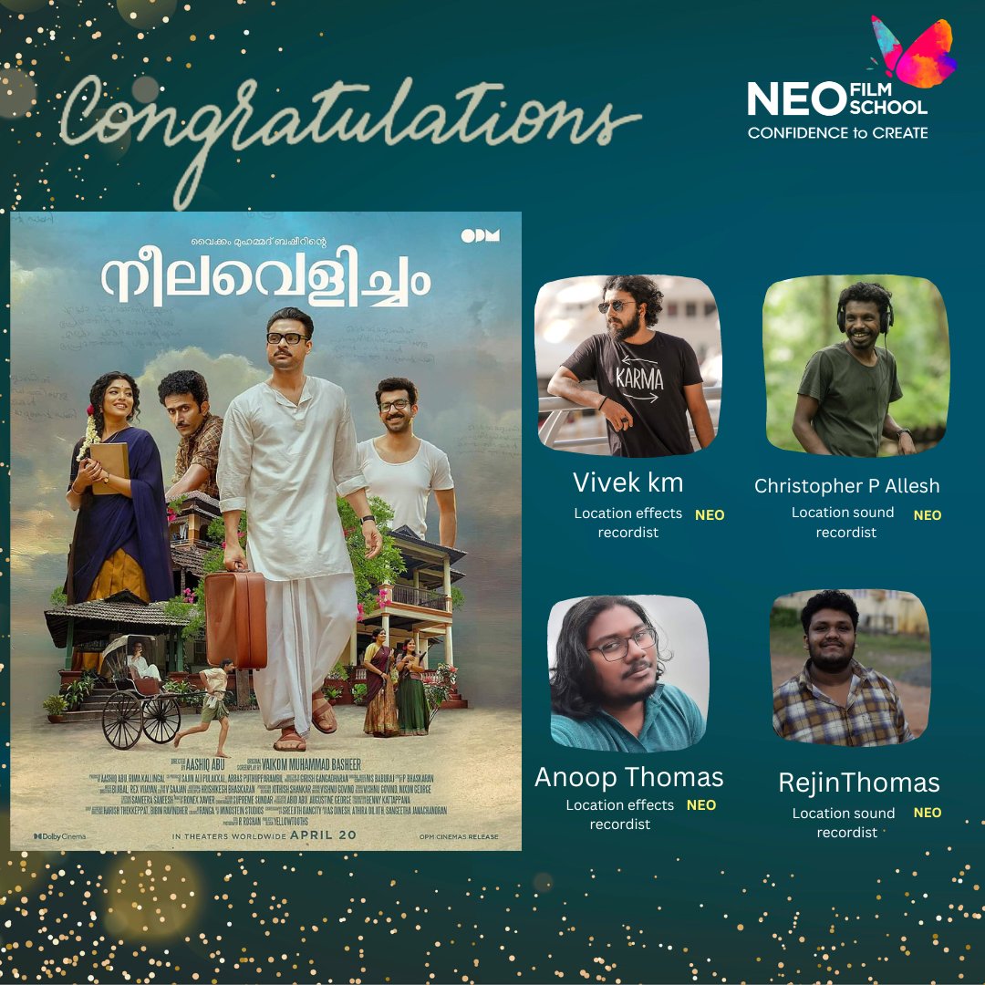 neofilmschool's tweet photo. Congratulations to our talented alumni Vivek and Anoop for their excellent work as Location Effects Recordists, and to Christopher and Rejin for their exceptional skills as Location Sound Recordists on the new Malayalam movie 'NEELAVELICHAM'
#confidentNeos #confidencetocreate https://t.co/vKMkZ9uYIZ
