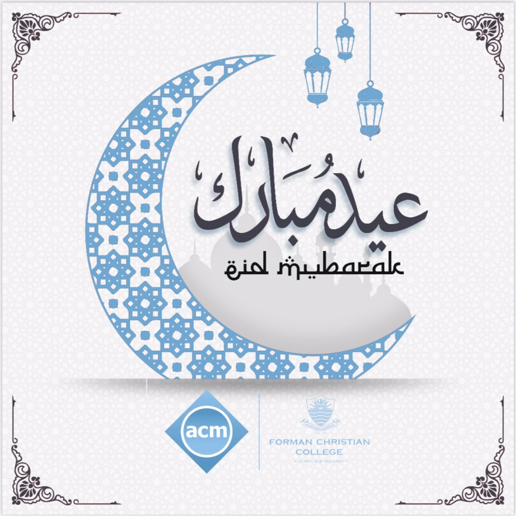 ACMFCCU's tweet photo. ACM Wishes you and your loved ones a blessed Eid filled with love, happiness, and prosperity. May the spirit of Eid bring you peace and joy. Eid Mubarak! 🌙✨

#eidmubarak #eid #acm #acmfcccu #fccu #fcc #fccollege #formanchristiancollege #formanite #formanites #myfccu # https://t.co/fp9vYo6IiO