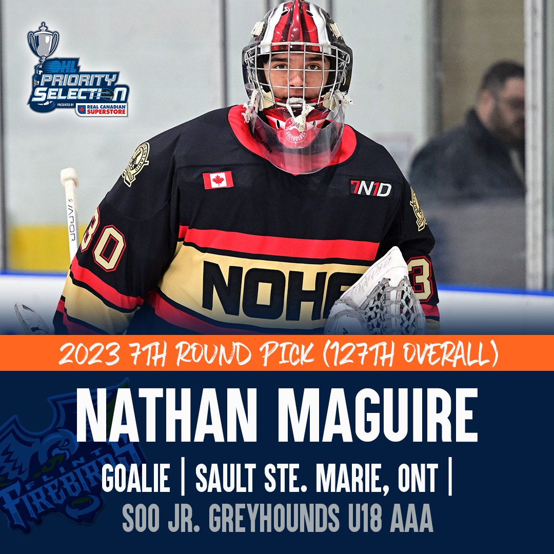 FlintFirebirds's tweet photo. With the 127th pick in the @OHLHockey Priority Selection, we are proud to select goaltender Nathan Maguire from the U18 Soo Jr. Greyhounds! Welcome to Flint! #OHLDraft #FuelTheFire https://t.co/hinMlwfKDq