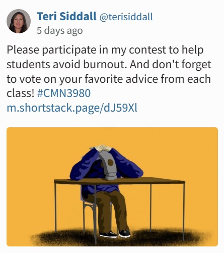terisiddall's tweet photo. Students' entries are due tonight by midnight and voting will end Monday. The winners will be posted Tuesday, good luck and be well. #Burnout #CMN3980 https://t.co/Pg0eF3OzWH https://t.co/lKh9qCBCFI
