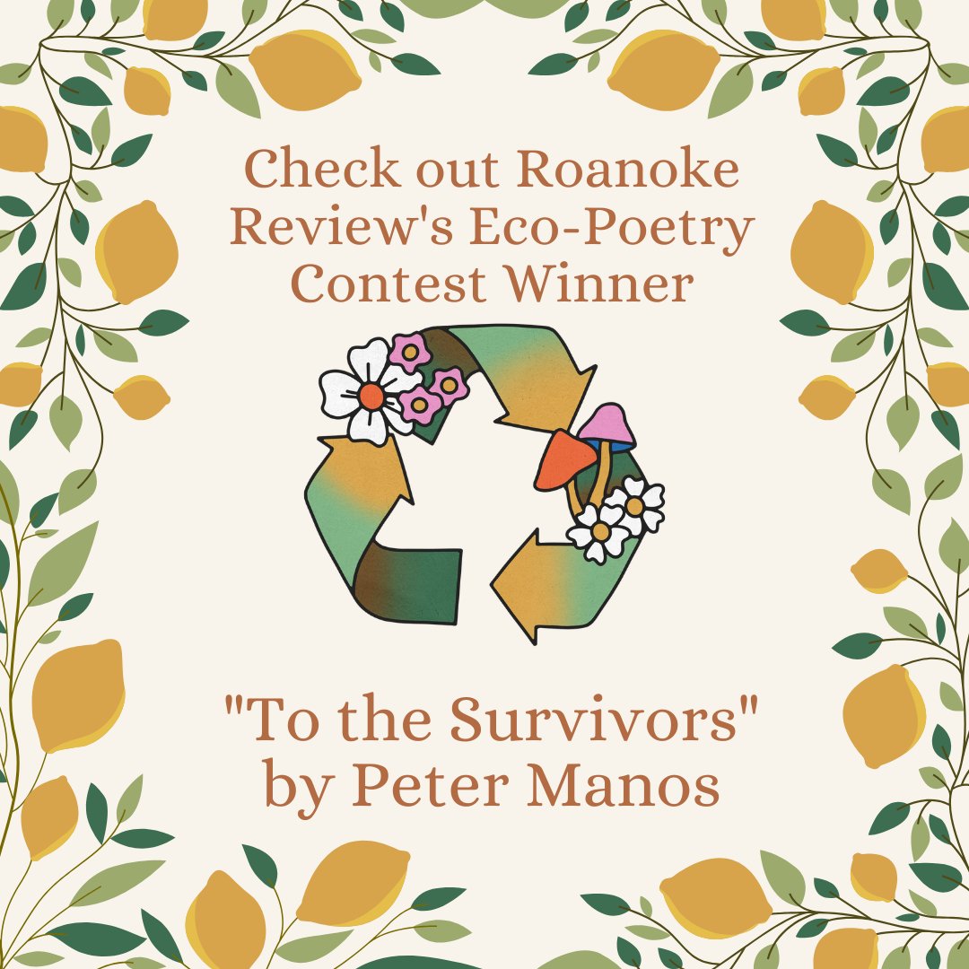 RoanokeReview's tweet photo. Thank you to everyone who submitted to our Eco Poetry Contest, and congratulations to the winner, Peter Manos! You can find his piece here! https://t.co/IHyS3krcs3

Check out our Instagram for a message from the judge, Emily Iris Degn, thanking everyone who submitted! https://t.co/LS4e48uK0G