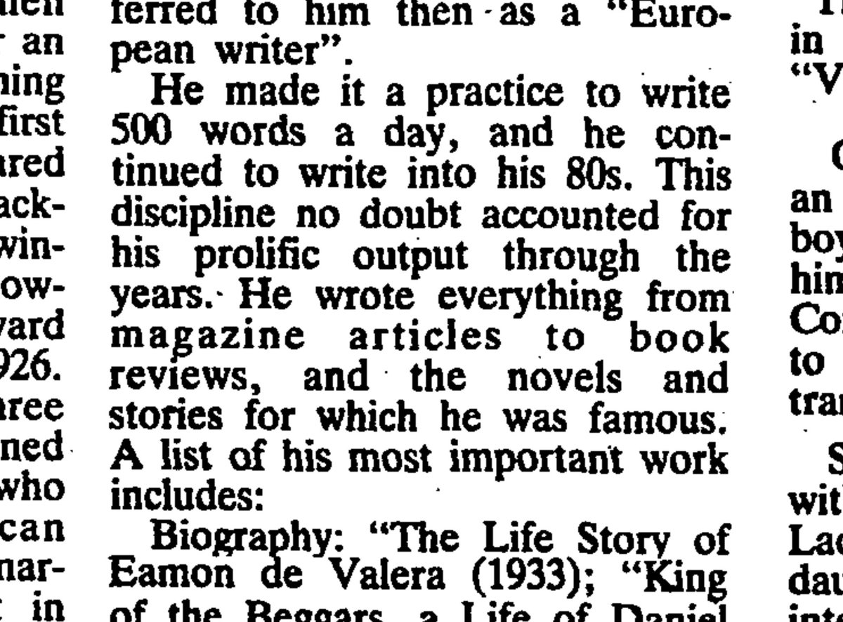 erskinechilders's tweet photo. I go through bouts of #SeanOFaolain in my life, where I read 1-3 of his books every few years. Just finished ‘Vive Moi’, again and came upon this from one of his obits.
He wrote 500 words every day of his life; right into his 80s. https://t.co/tB4WOYMHOi
