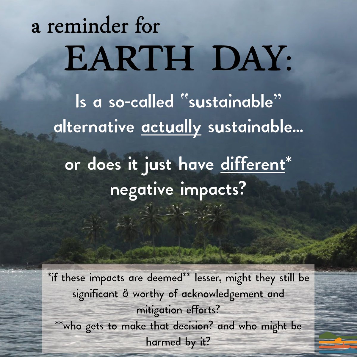 ConsRealist's tweet photo. Happy Earth Day! A reminder: mindful, critical thinking is necessary to protect the environments on this planet ethically + more effectively. https://t.co/Dt88bWisNg