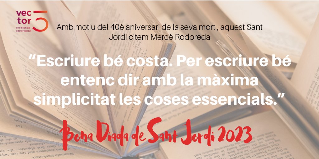 Vector_5's tweet photo. 🌹 Amb motiu del 40è aniversari de la seva mort, aquest Sant Jordi citem #MercèRodoreda 

🗣"Escriure bé costa. Per escriure bé entenc dir amb la màxima simplicitat les coses essencials." 📚

#SantJordi2023 https://t.co/5KmPpOoCZr