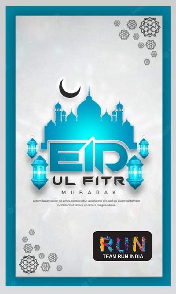 Team Run India 🇮🇳

May Allah grant all your wishes and fulfill all your dreams on this auspicious occasion of Eid-ul-Fitr.