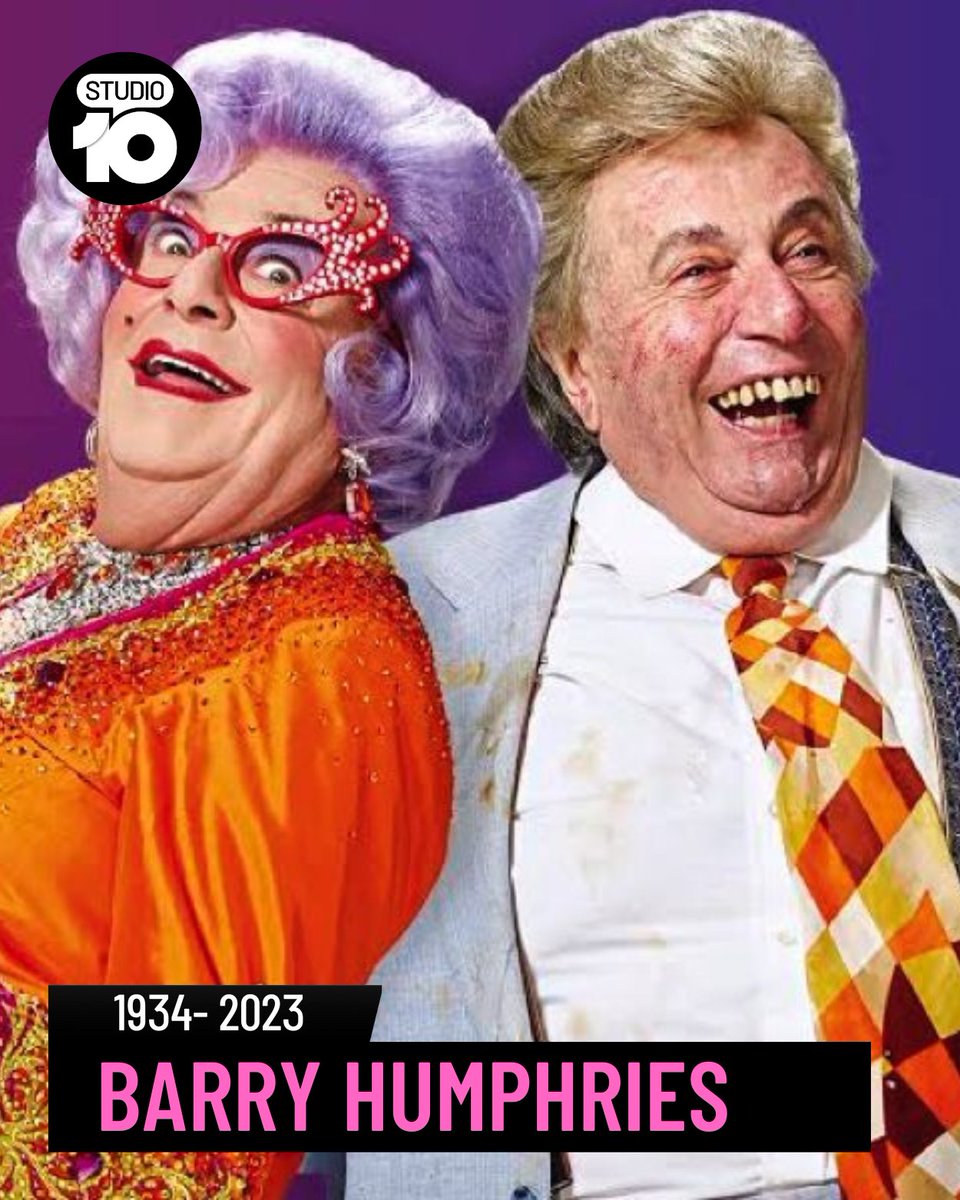 Legendary comedian Barry Humphries, known for playing Australia's darling Dame Edna Everage, has died aged 89. Humphries passed away with family at his bedside, after he earlier suffered complications from hip surgery. He is survived by wife Elizabeth Spender and four children.