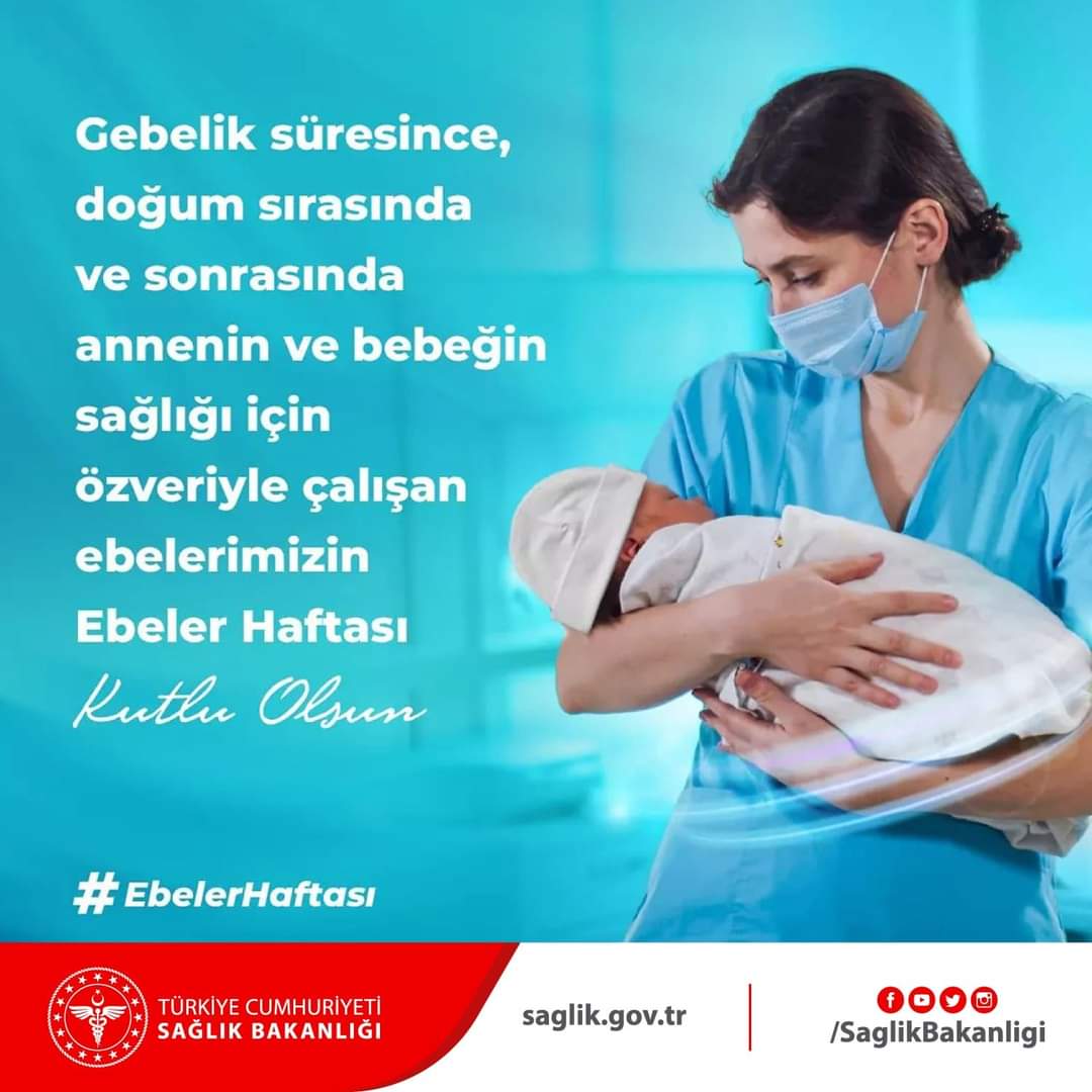 Gebelik süresince, doğum sırasında ve sonrasında annenin ve bebeğin sağlığı için özveriyle çalışan ebelerimizin #EbelerHaftası kutlu olsun.
