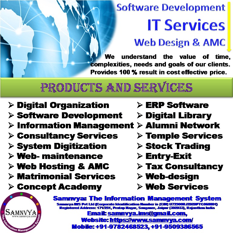 SamnvyaIMS's tweet photo. Software Development, IT Services, Web Design &amp; AMC
By
Samnvya: The Information Management System
Samnvya IMS Pvt Ltd {Corporate Identification Num. (CIN) U72900RJ2020PTC068801}
Email: samnvya.ims@gmail.com, Website: https://t.co/mzwqrAoweE
Mobile: +91-9782468523, +91-9509386565 https://t.co/cgX5d2LWwg