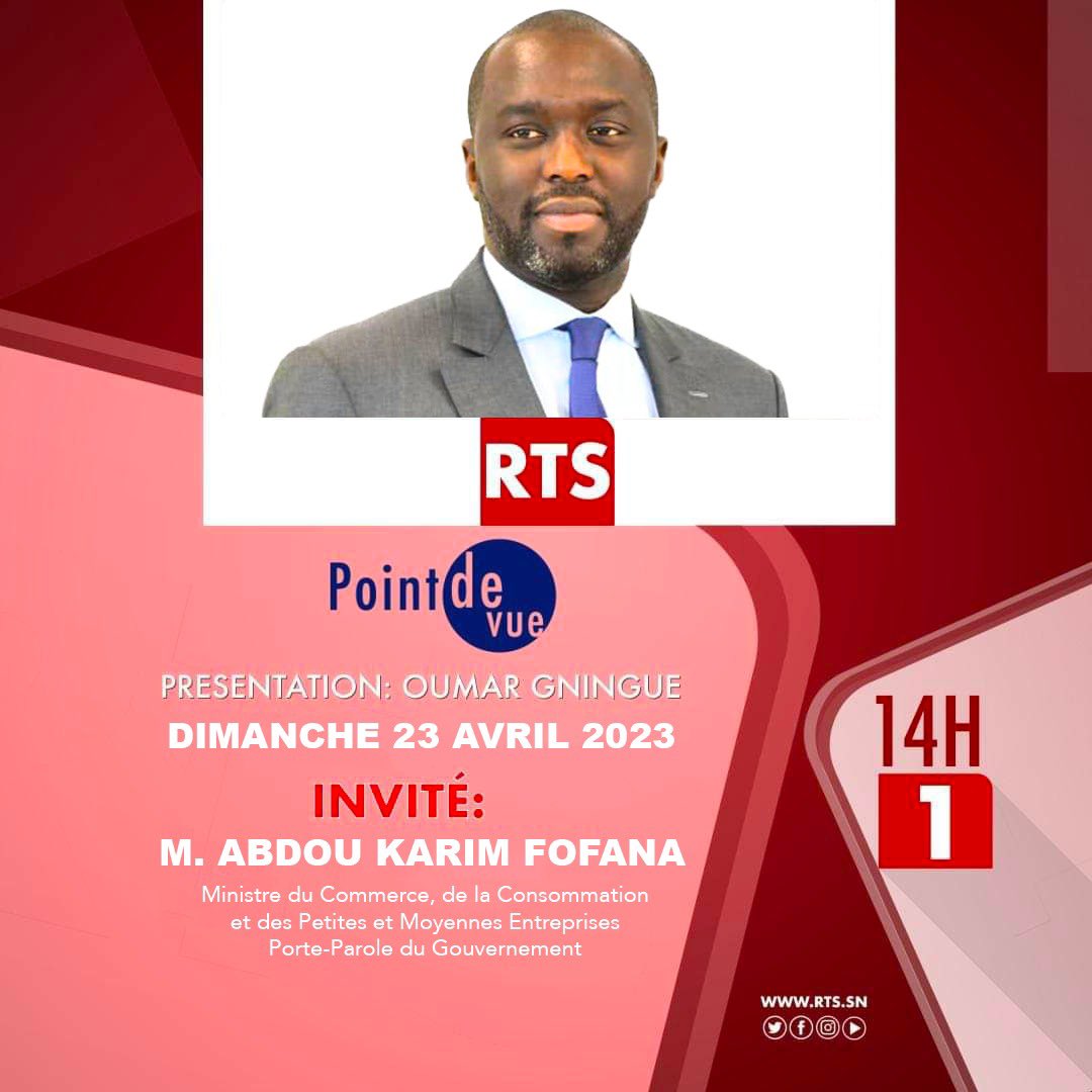 mincom_sn's tweet photo. #Emission : "Point de vue" recevra M. Abdou Karim FOFANA, Ministre du Commerce, de la Consommation et des Petites et Moyennes Entreprises ce dimanche 23 Avril 2023 à 14h00 sur la #RTS1.

#commercesn
#RTS1
#Sénégal https://t.co/Tixpk9KwWz
