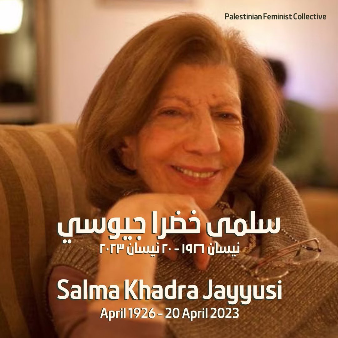 PalFeminist's tweet photo. Today, we celebrate the life and legacy of Salma Jayyusi. Salma's significant contributions to literature, anthology, and translation are richly augmented by her own poetry and prose. 🧵 https://t.co/KeRai7Msac