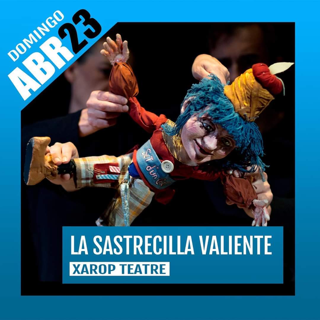 'LA SASTRECILLA VALIENTE'

🎭 Cía. @XaropTeatre 
📅 23 abril 2023
⏰ 12.00 hs.
🏠 @TEATROAVANTI, #Córdoba 

#teatroinfantil #teatrofamiliar #teatroparaniños #títeres #marionetas #mujeres #feminismo #mujeresalpoder #planesenfamilia #diversionenfamilia #yovoyalteatro #teatroavanti