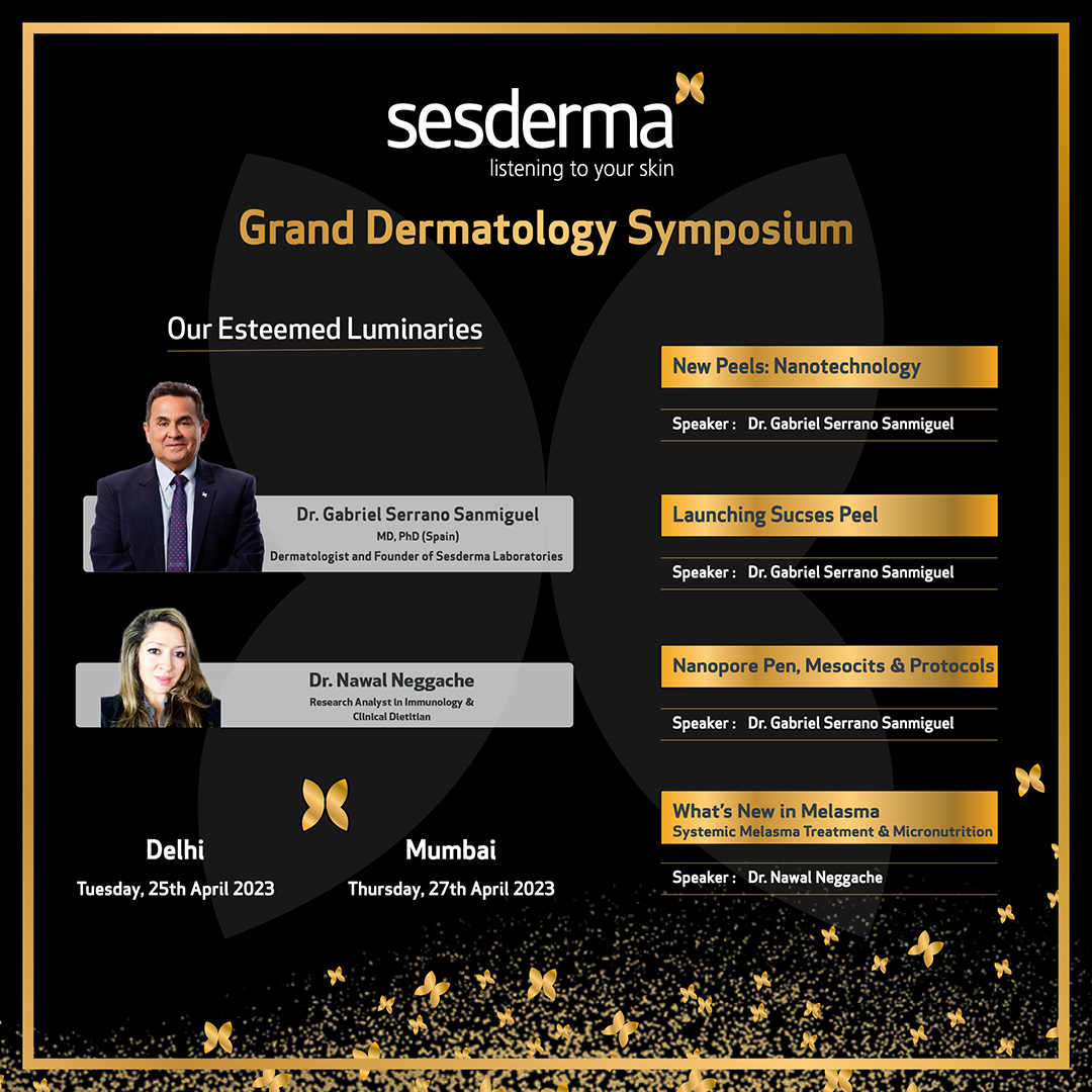 ISkinbrands's tweet photo. We are elated to announce that the “Grand Dermatology Symposium” by SESDERMA will be held on 25th April (Delhi) and 27th April (Mumbai).  

Chief Guests: Dr. Gabriel Serrano Sanmiguel and Dr. Nawal Neggache (Clinical Dietitian). 

#sesderma #iberiaskinbrands #event #skincare https://t.co/bNU2QknqHW