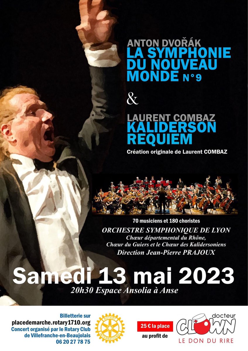 OSLyonFr's tweet photo. Retrouvez-nous Samedi 13 mai 2023 au théâtre Ansolia à Anse pour ce #concert unique avec 180 choristes pour la création de Kaliderson Requiem de Laurent Combaz, au profit de docteur CLOWN qui intervient auprès des enfants hospitalisés de la région.
#creationmusicale #culture https://t.co/9TB7drntqg