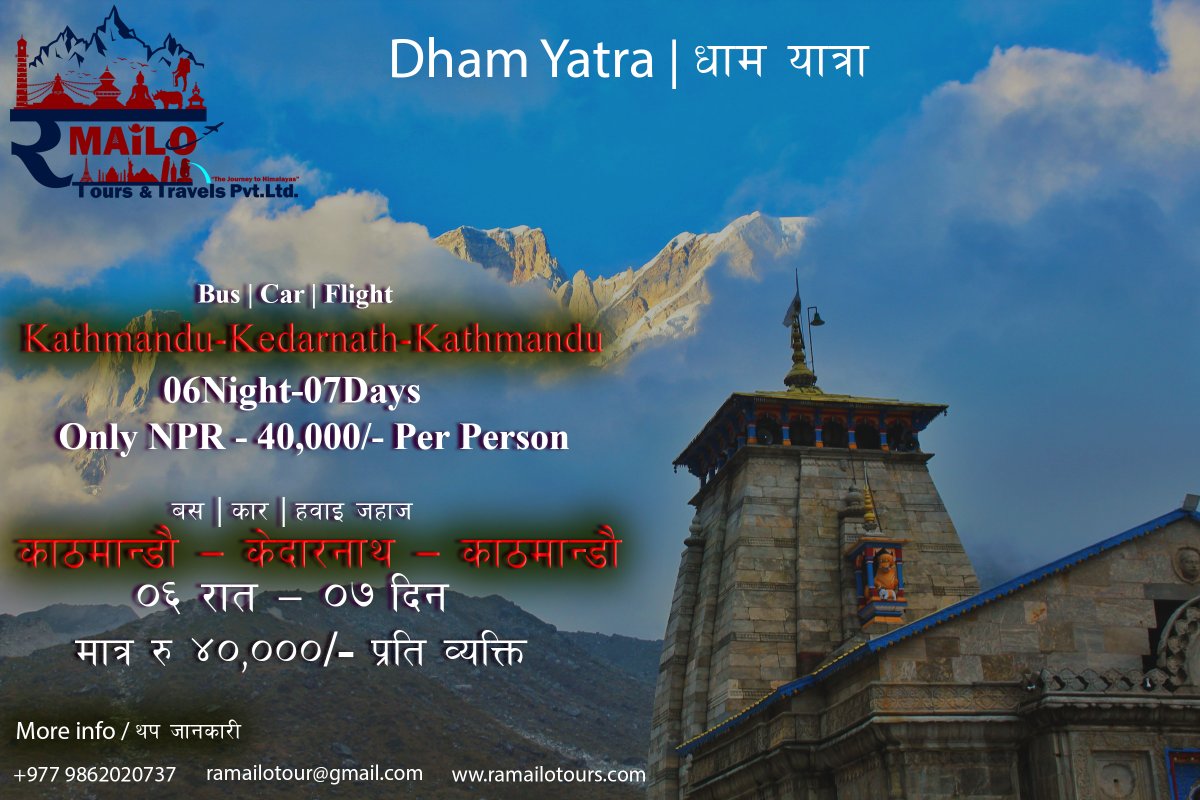 RamailoTours's tweet photo. Special Discount for Dham Yatra
Kathmandu-Kedarnath-Kathmandu
06D07N starting with only NRS 40,000/- Per person
Yatra available for three options Bus | Car | Flight
For more info:
986-2020737 ramailotour@gmail.com, https://t.co/dHJdTfOJdL
#chardhamyatra #kedarnath #yamunotri https://t.co/Z9byNZKzGu