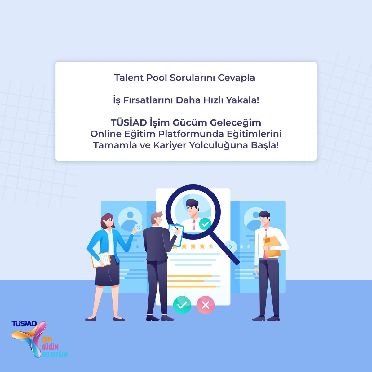 Uluslararası dijital dönüşümün bir parçası olmak ister misin?
Profildeki linke tıkla ve İşim Gücüm Geleceğim’e kayıt ol!
Talent Pool sorularını cevaplamayı unutma! İş Fırsatlarının farkına var!
