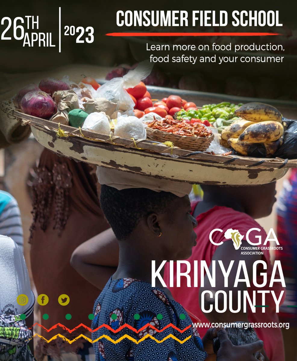 Consumer Field School, Kirinyaga edition will take place on 26th at Kirinyaga County headquaters. 
#SustainableFoodSystems