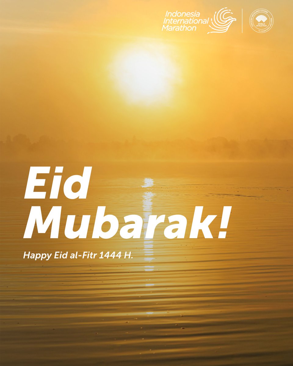 IndoIntMarathon's tweet photo. Semoga cahaya yang fitri menerangi jiwa kita dan membawa kedamaian dalam hati kita. Mari kita rayakan hari kemenangan ini dengan silahturahmi dan merajut kerukunan antar sesama. Selamat Hari Raya Idul Fitri 1444H. https://t.co/q47x03i3Fs