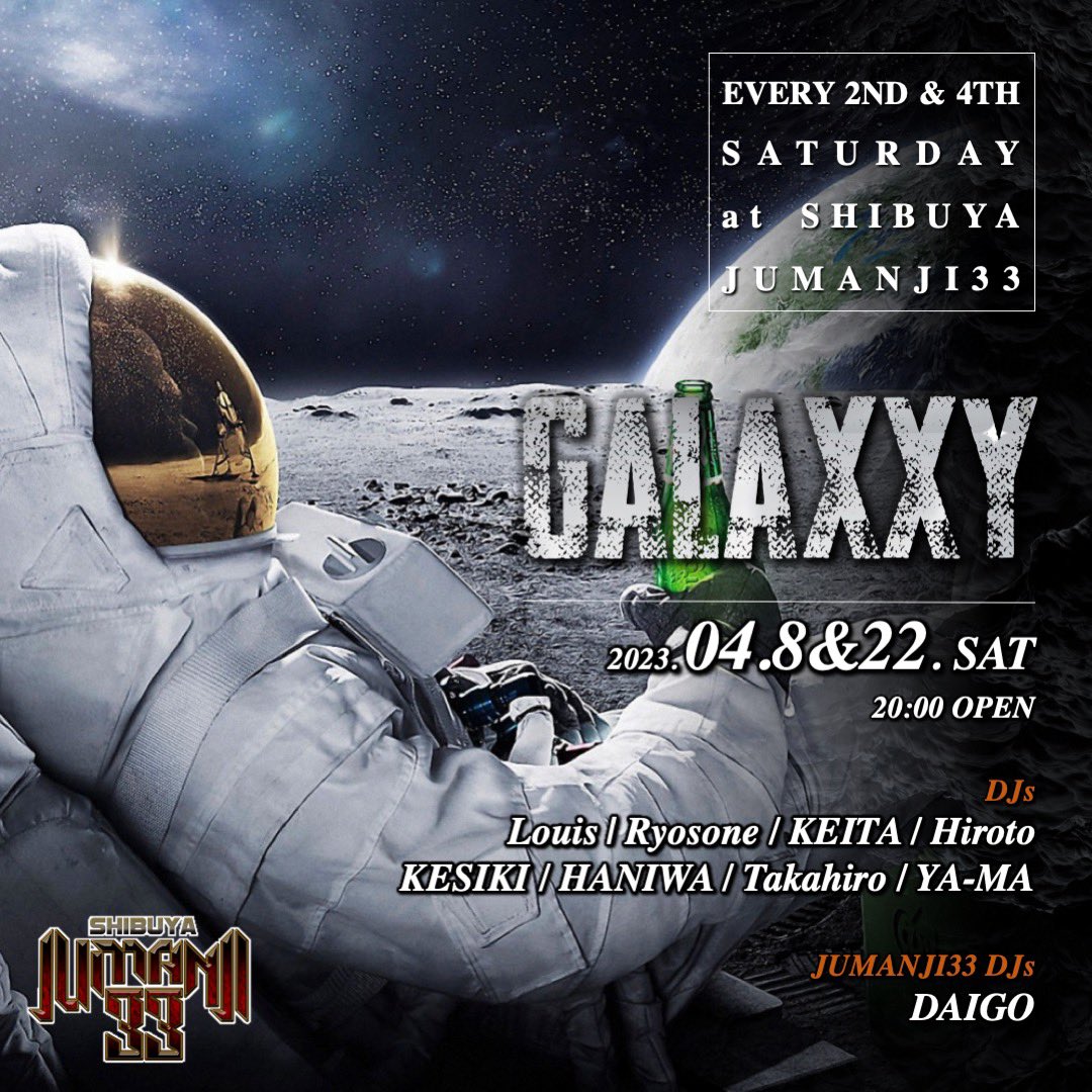 DJ_Louis_07's tweet photo. ✅TONIGHT✅ 4/22 Sat.

本日は@jumanji_shibuya にてGALAXXYをオーガナイズ🪐

Future系多めでお届けするGALAXXY🔊

渋谷の民、お待ちしてます🔥

私ルイの #ゲスト で
🚹~24:00飲み放題
🚺終日FREE飲み放題

超お🉐です🙋‍♀️
お問い合せはDMまで📩

#クラブゲスト 
#ディスカウント
#ジュマンジゲスト https://t.co/VnGVHyqA0n