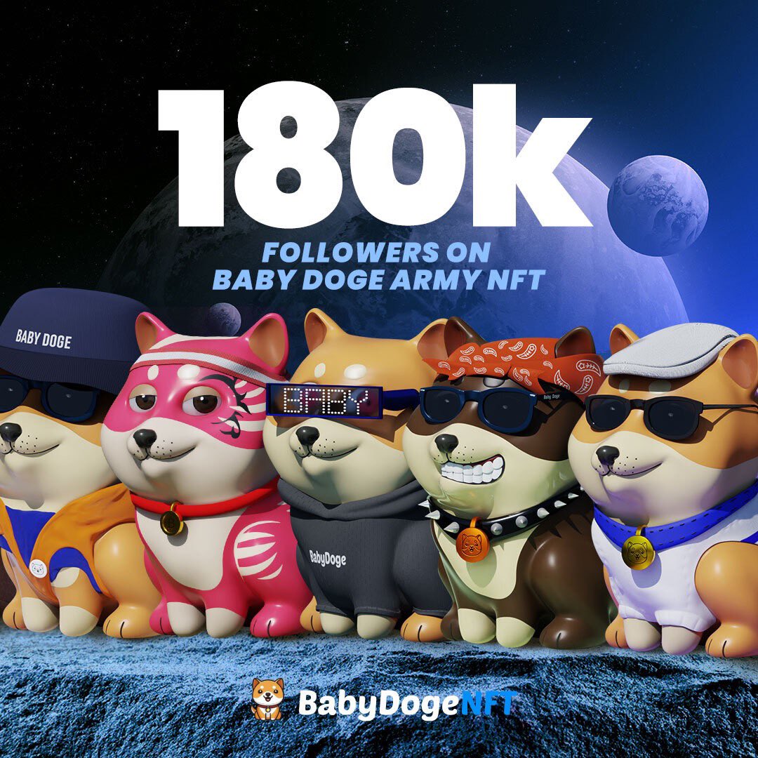 Baby Doge NFT (@babydogenfts) on Twitter photo We have just crossed 180,000+ #BabyDogeArmy followers on Twitter!
To celebrate we will giveaway a 2D NFT with claim rights to mint a 3D NFT
To enter:
RT this tweet
Follow <a href="/BabyDogeNFTs/">Baby Doge NFT</a> We have just crossed 180,000+ #BabyDogeArmy followers on Twitter!
To celebrate we will giveaway a 2D NFT with claim rights to mint a 3D NFT
To enter:
RT this tweet
Follow <a href="/BabyDogeNFTs/">Baby Doge NFT</a>