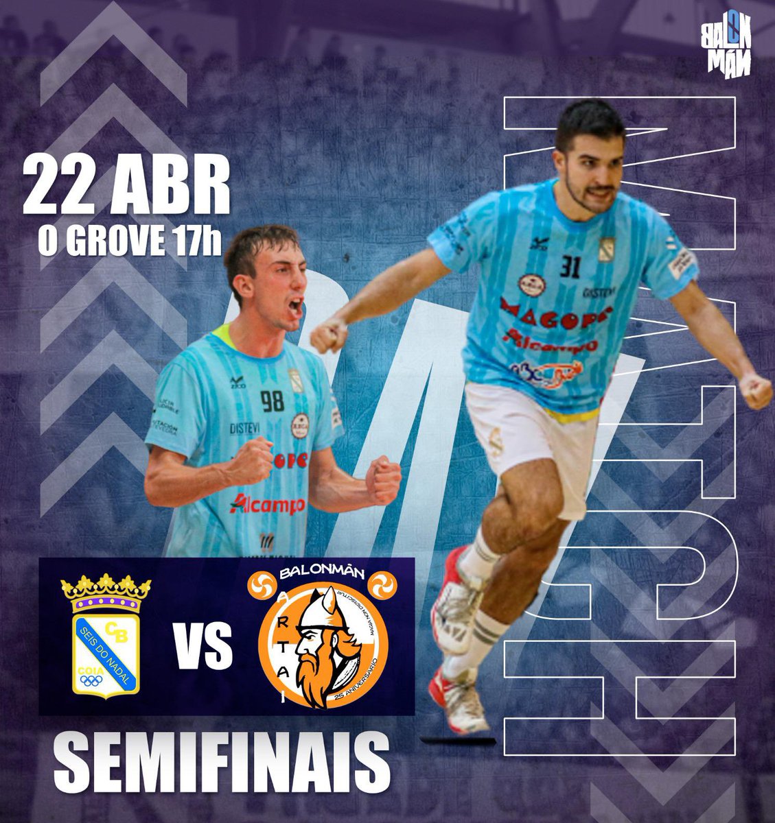 💥 CHEGOU O DÍA 💥

Esta tarde o noso equipo senior masculino de primeira autonómica xoga as semifinais do Final 4 contra o Poio Artai. Ás 17:00 h no Pavillón Monte da Vila loitarán por unha praza na final. Imos, Sedona!

#EuSonSedona
#facedequeanosalendamedre