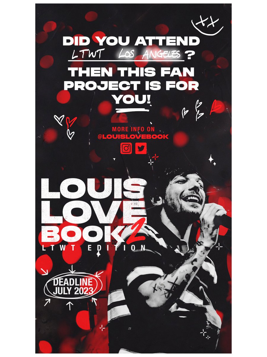 louislovebook's tweet photo. 📣 🇺🇸Calling all Louies who attended #LTWTLA! Share your favourite photos, fanart & experience of the show with Louis and submit it to the ♥️ LOUIS LOVE BOOK 2 ♥️ kindly retweet & tag your Louie friends! All infos here 💌 https://t.co/G3pLR14isJ https://t.co/GGgU1jNHjT