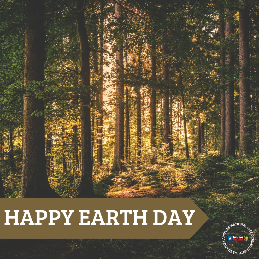 texas811's tweet photo. Happy #EarthDay from #Texas811. Protect the earth by contacting 811 before digging.
Learn More: https://t.co/dM3QMbD263
#EveryDigCounts #KnowWhatsBelow #NationaSafeDiggingMonth https://t.co/uHHf6NC8rh