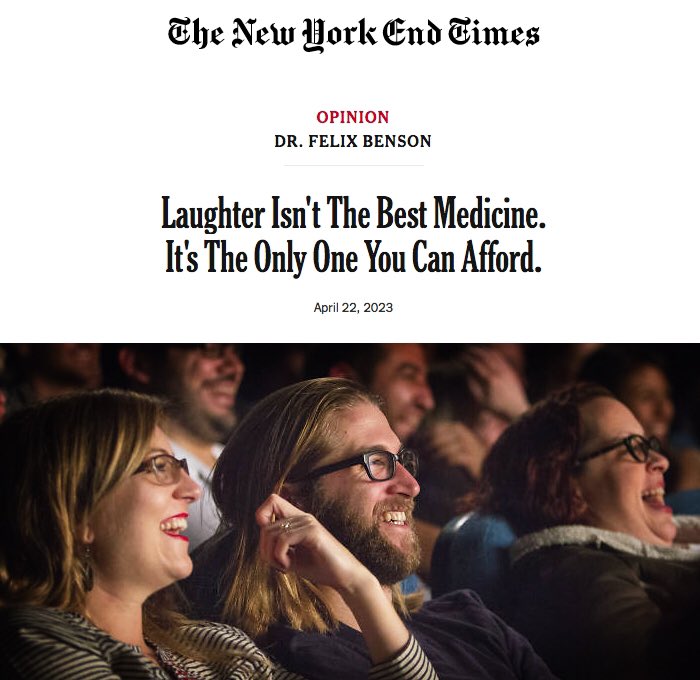 nyendtimes's tweet photo. Laughter Isn't The Best Medicine. It's The Only One You Can Afford. https://t.co/i5xUZv87x7