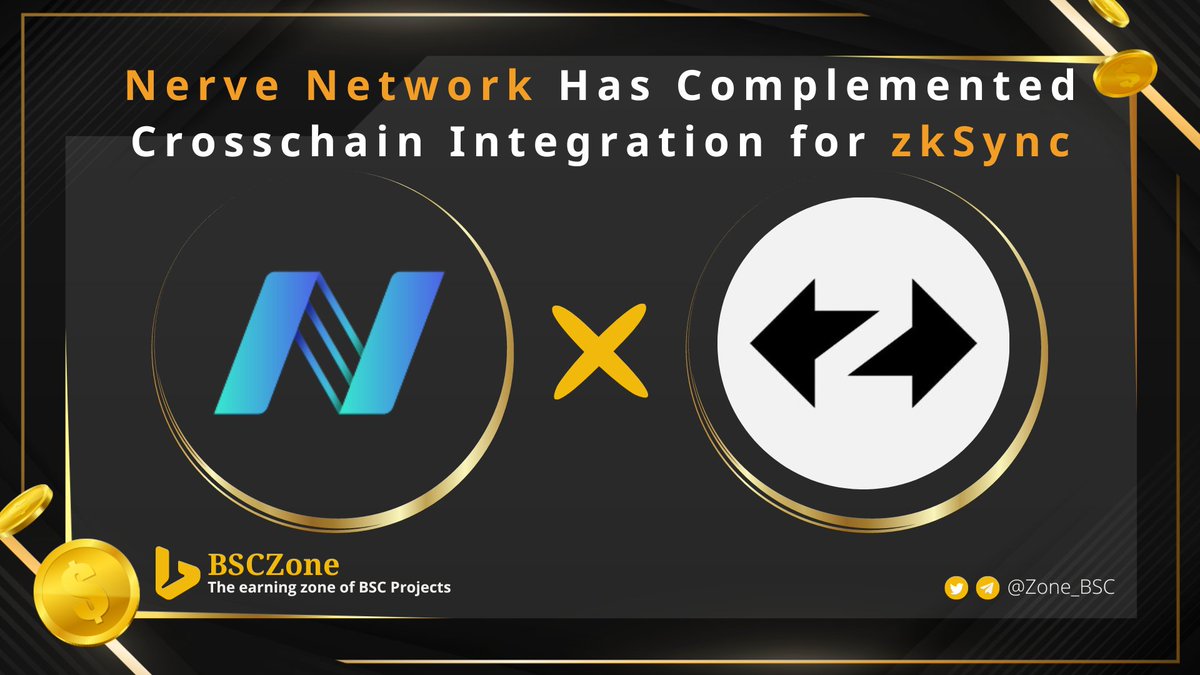 Zone_BSC's tweet photo. 🎉 @nerve_network Compeleted Crosschain Integration for @zksync
#Nerver will provide seamless crosschain services and products to all @zksync ecosystem projects and community users
Bridge is available to 23 blockchains on https://t.co/V2Buse5hFe
👉Follow @Zone_BSC
#BSC #WEB3 https://t.co/cPKoQxzMk3