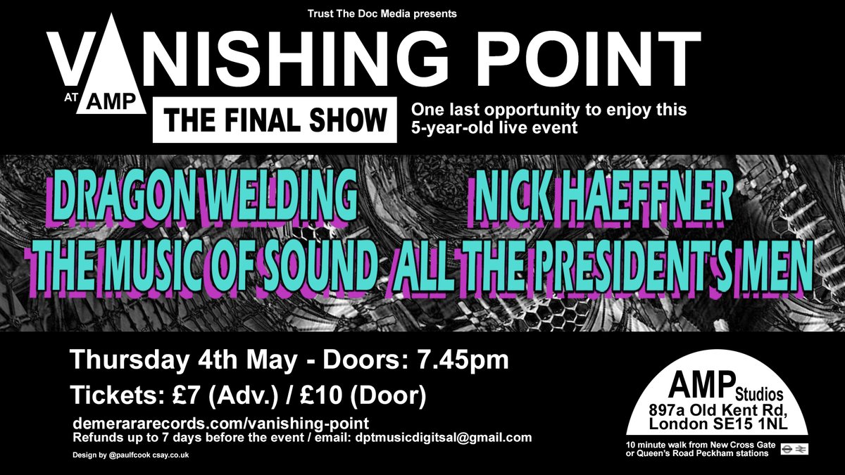 Thurs 4 May is the FINAL @VanishingPntUK at #AMPStudios ending a 5 yr run for this unique night. It features my trio @MusicOfSoundUK + @WeldingDragon @nickhaeffner @Graduates22. All returning regulars for 1 last time. Save £3 a ticket. Buy now. demerararecords.com/vanishing-point