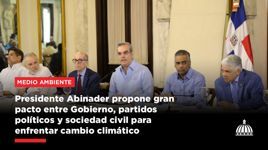 El Pdte. <a href="/LuisAbinader/">Luis Abinader</a> encabezó la segunda reunión plenaria del Consejo Nacional para el Cambio Climático y Mecanismo de Desarrollo Limpio, en la que propuso un gran pacto entre el Gobierno, partidos políticos y demás sectores que conforman la sociedad.
presidencia.gob.do/noticias/presi…