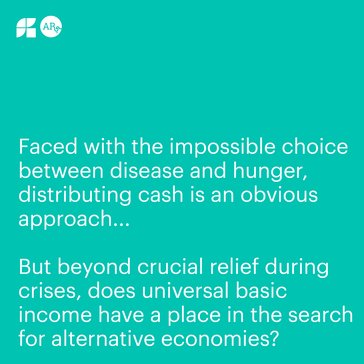 ArabReform_ARI's tweet image. Julia Choucair Vizoso, non-resident Senior Fellow at ARI, explains what universal basic income is and why it is needed.
#universalbasicincome #universalsocialprotection #cashtransfers #stateresponsibility #employment 
#26daysofactivism #activismforsocialprotection