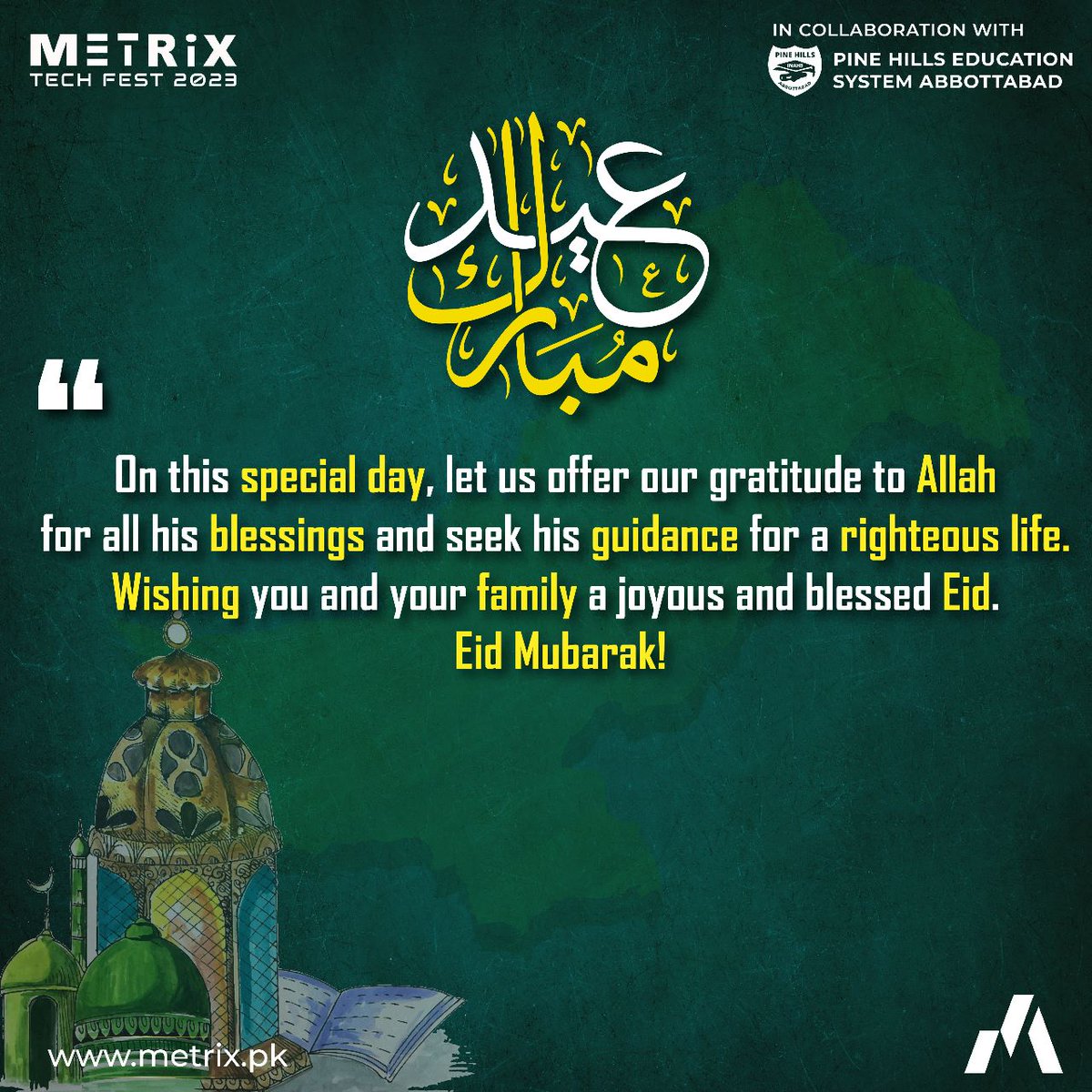 metrixpk's tweet photo. Metrix Pakistan wishes you a very happy Eid Mubarak!
#MetrixPakistan #MetrixTechFest2023 #MTF23 #TechFest #KPK https://t.co/mUDGGWxXWf