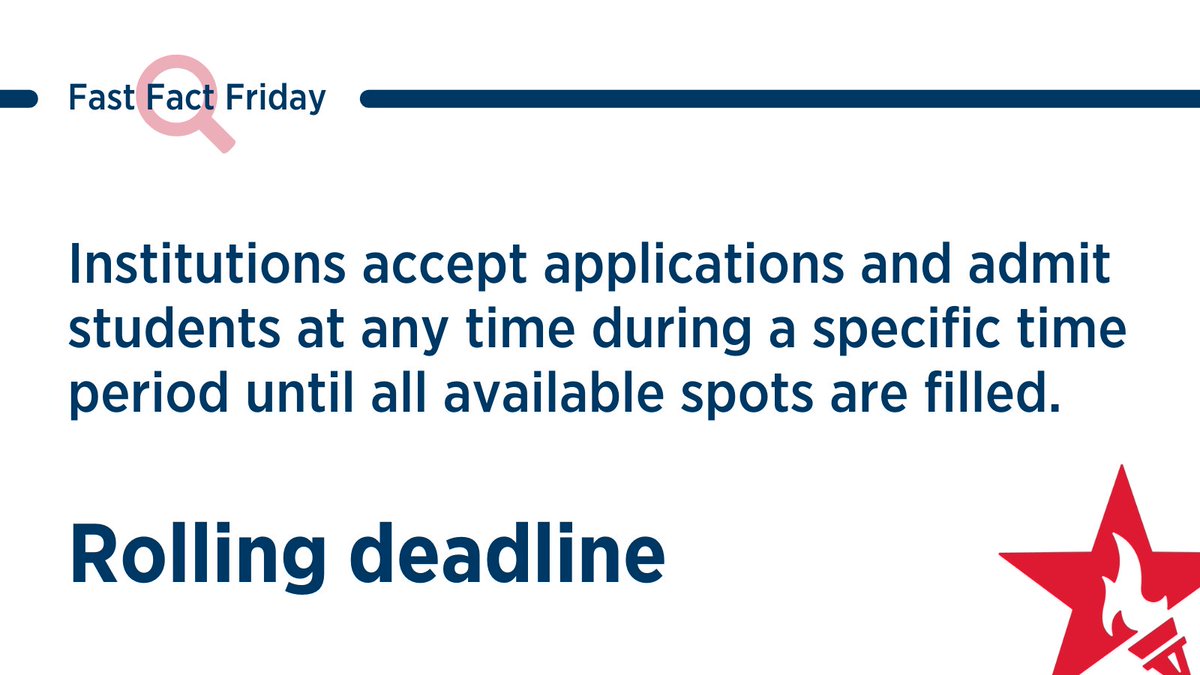 ▶️ Rolling deadline:  Institutions accept applications and admit students at any time during a specific time period until all available spots are filled. #FastFactFriday