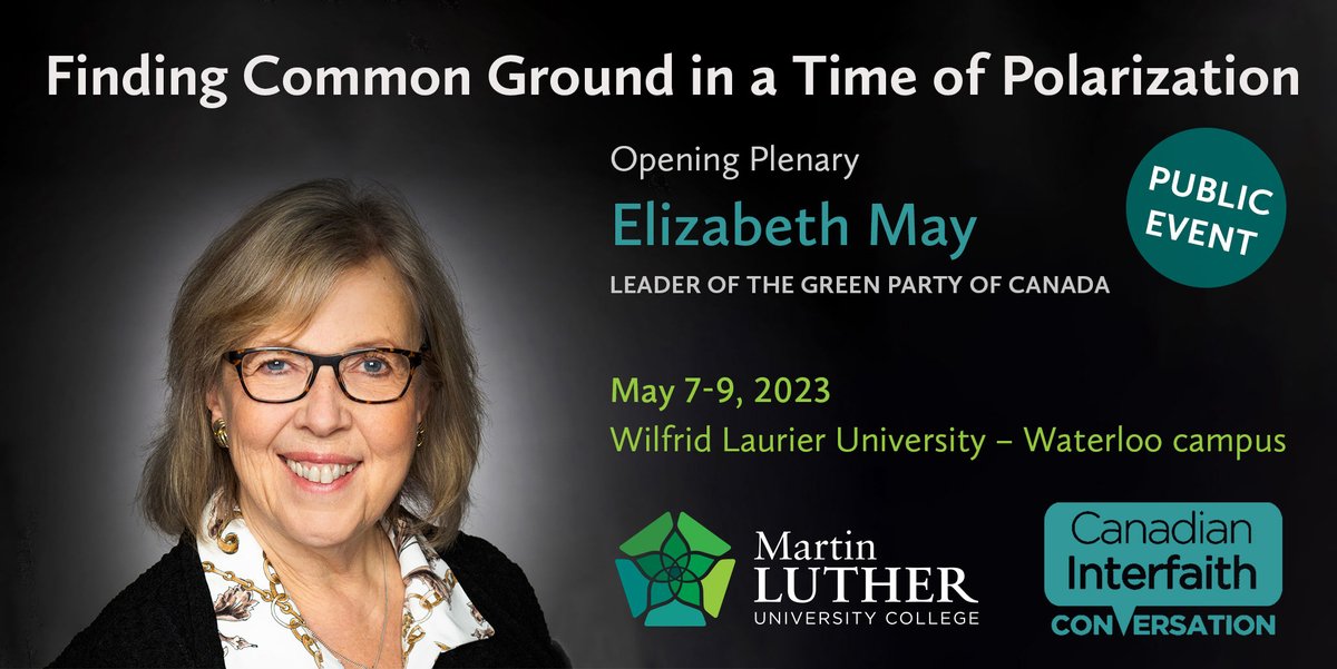 May 7 is the official opening of Our Whole Society: Finding Common Ground in a Time of Polarization <a href="/Laurier/">Wilfrid Laurier University</a> Waterloo. Come hear opening keynote <a href="/ElizabethMay/">Elizabeth May</a> 7:30 p.m. Senate and Board Chamber - Free Public Event <a href="/LutherWaterloo/">Martin Luther University College</a> For more information bit.ly/3MeZ7SO