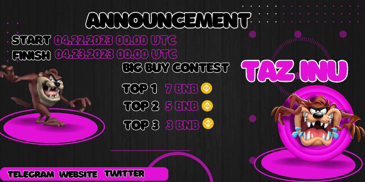 tigers_callz's tweet photo. Taz Inu 

🟢5 CEX Listing  Soon
🟢3% BNB Reward 
🟢Taz Inu launched 4 days ago and reached 9x.
🟢Currently sitting at 6.5x and still raising.
🟢Cmc done.Monday will be listed Coingecko and they continue huge marketing.
🟢Also team started 15 BNB biggest buy competition.Don’t miss this chance.

👉10% Buy and Sell Tax 

✅Chart: https://t.co/O4JgmecV9M

✅CMC: https://t.co/xfK5U03GJi

🌐Website: https://t.co/g8kL7S4CiW
🔰Telegram: https://t.co/aDMiJ18vfn