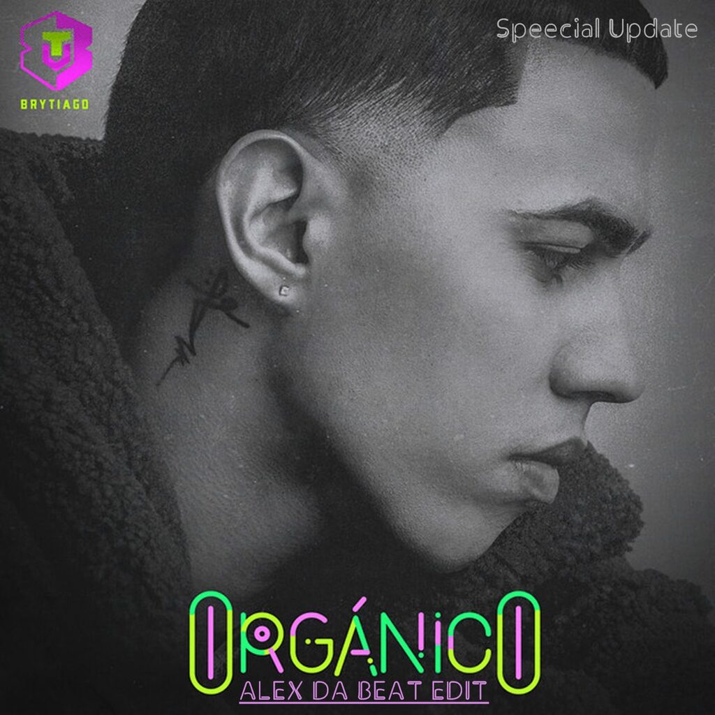 AlexTypeDJ's tweet photo. Brytiago - Organico (2020) (Alex Da Beat Edit) / Ver mas (https://t.co/OBFiKw1LnJ) | #AlexDaBeat https://t.co/Xh8fGncaqZ