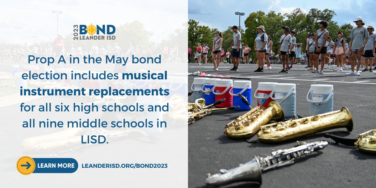 Prop A in the upcoming May 2023 bond election includes instrument replacement packages for all Leander ISD middle and high schools.

Learn more: leanderisd.org/bond2023