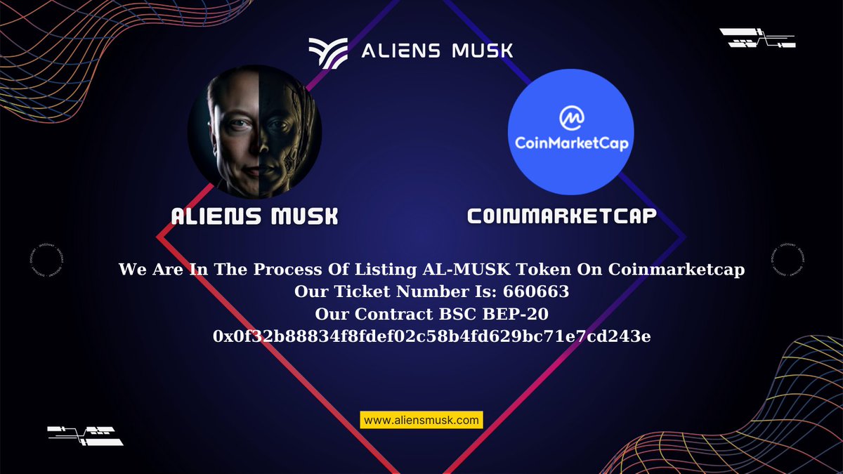 📌We Are In The Process Of Listing AL-MUSK Token On Coinmarketcap
Our Ticket Number Is: 660663
Our Contract BSC BEP-20 0x0f32b88834f8fdef02c58b4fd629bc71e7cd243e
This is the message used to KYC the last step with CMC✅