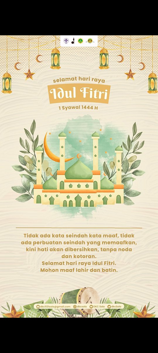 dkcSolo's tweet photo. [ Selamat Hari Raya Idul Fitri 1 Syawal 1444 H ]

DKC Kota Surakarta mengucapkan

Selamat Hari Raya Idul Fitri, Mohon Maaf Lahir dan Batin 🙏

Tidak ada kata seindah kata maaf, tidak ada perbuatan seindah yang memaafkan, kini hati akan dibersihkan, tanpa noda dan kotoran. https://t.co/JUgqboELBF