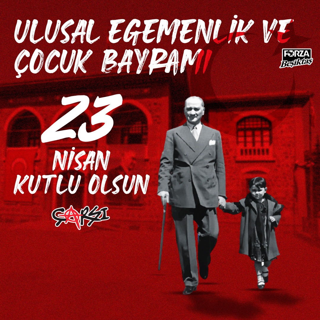 forzabesiktas's tweet photo. 23 Nisan Ulusal Egemenlik ve Çocuk Bayramı Kutlu Olsun 🇹🇷 #23Nisan 
#23NisanKutluOlsun https://t.co/C7JOPCZlgH