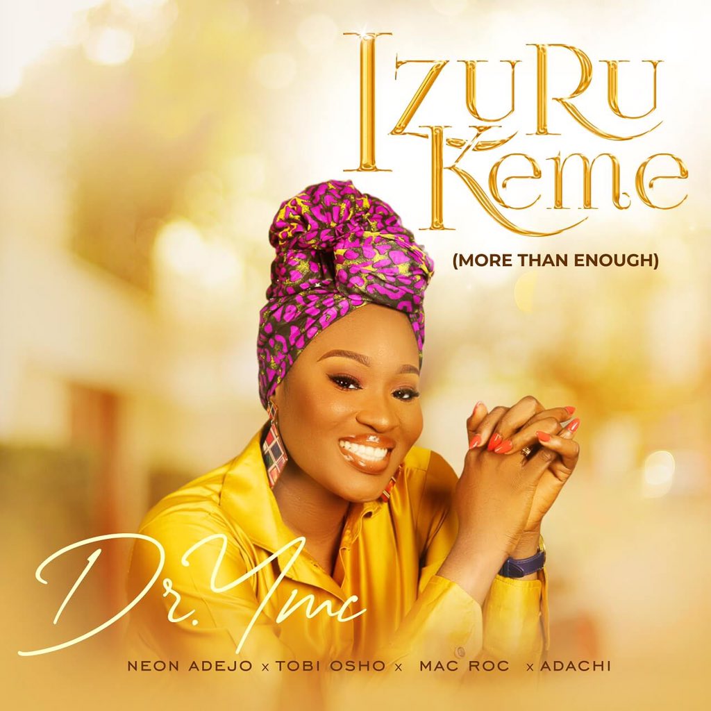 DGMediaHQ's tweet photo. #DGMBuzz #GospelMusic IZURUKEME (More Than Enough) - Dr. Ymc Ft. Neon Adejo, Tobi Osho, Mac Roc & Adachi https://t.co/TEXlOd4MX8 https://t.co/UcqFhuuDjP