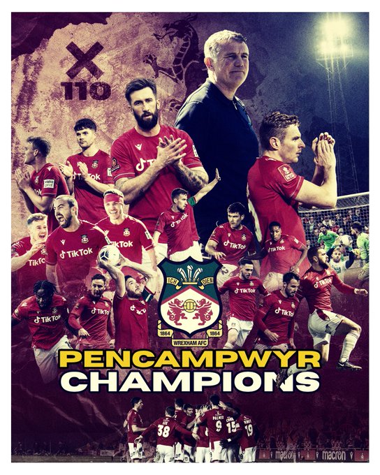 A graphic featuring Wrexham players and Phil Parkinson entitled “Pencampwyr/Champions”