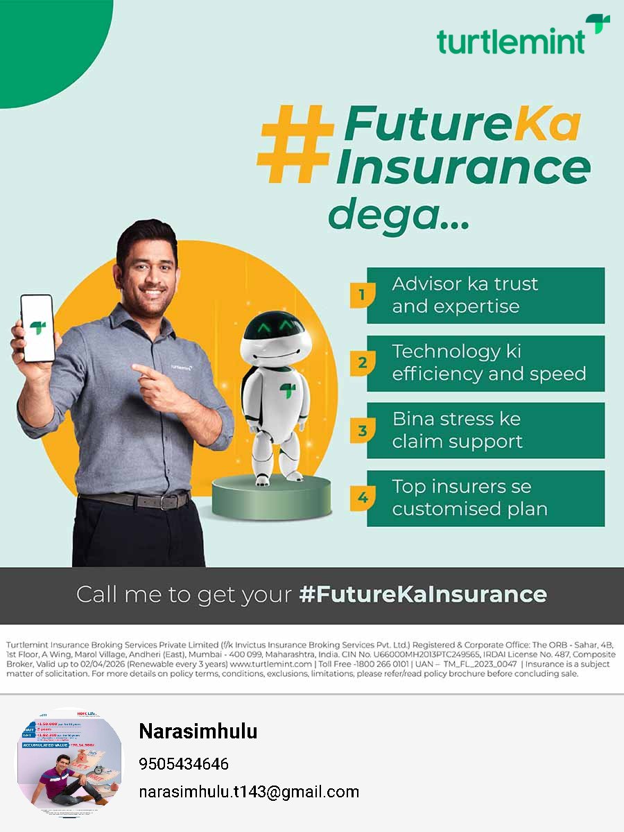 narasimhulu_tk's tweet image. Find the best insurance plan for your need, the futuristic way. Call me to get #FutureKaInsurance today!