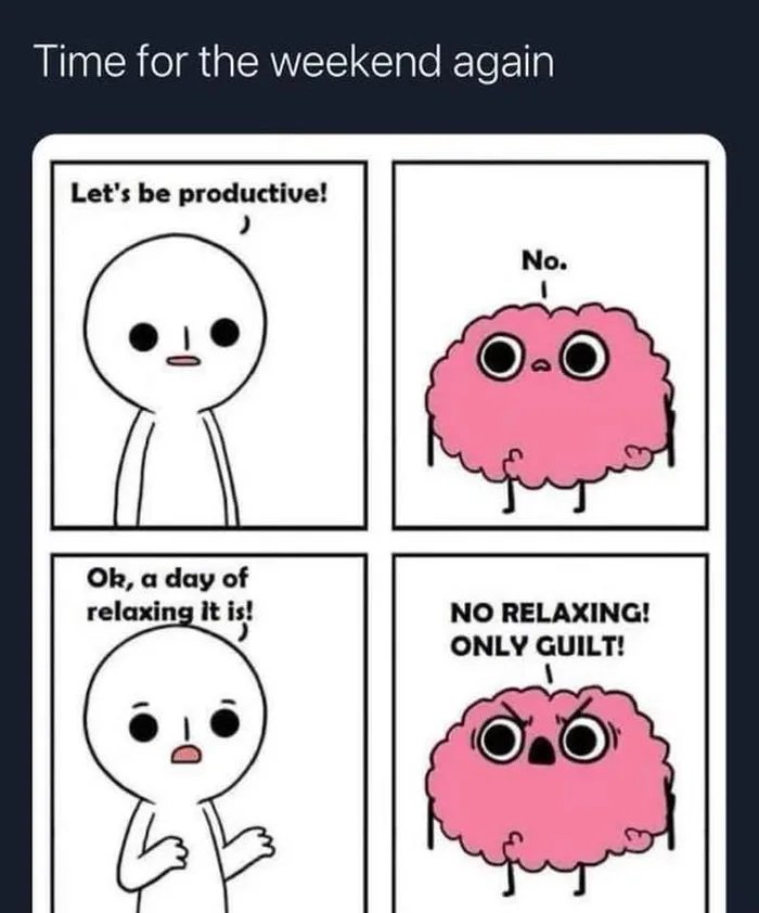 So its the weekend...but do you sometimes have your brain do this to you? Always good to remember to focus on being productive instead of being busy! Have a great weekend everyone! #weekend #productive #KeepGoing