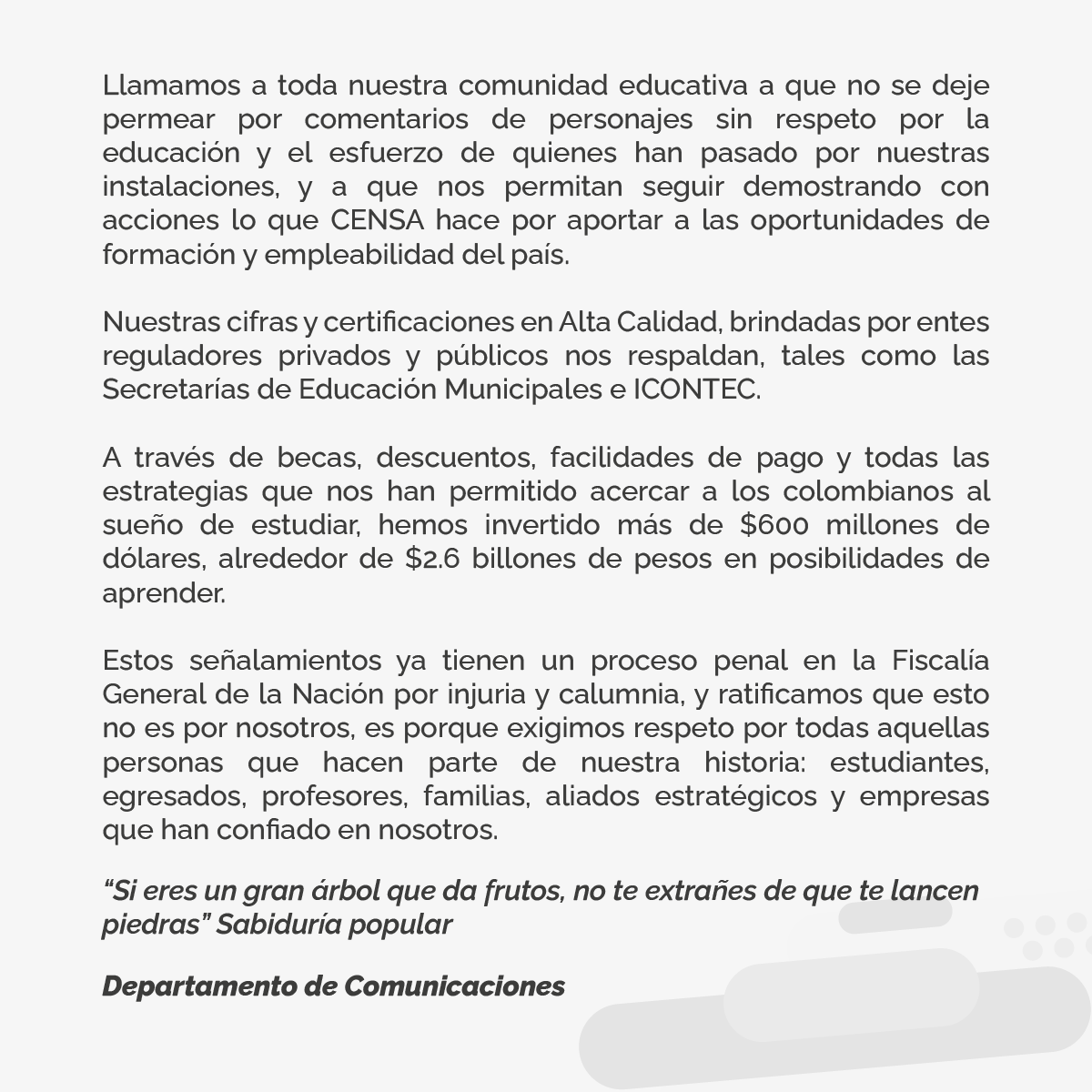 Comunicado a la opinión pública.
