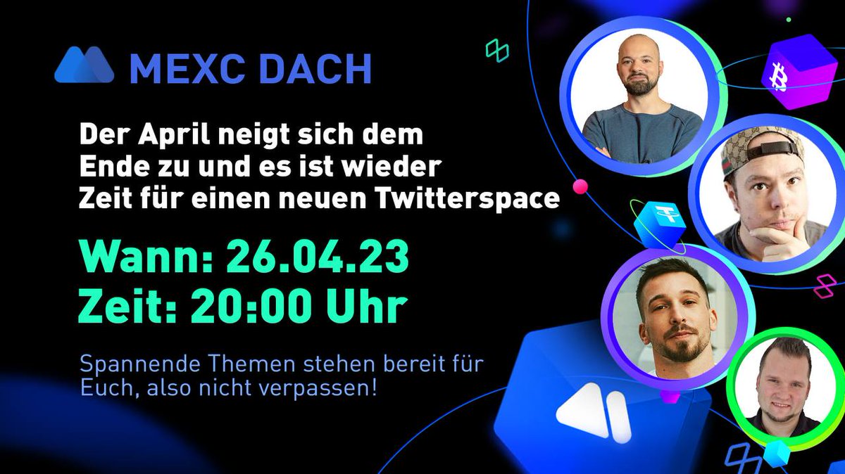 MEXC_DE's tweet photo. Der Monat April neigt sich dem Ende zu und es ist Zeit für spannende Themen aus dem #Kryptospace 🔥 Diesmal mal @Nemati36588092 @EuleKrypto @aresabi_ und @CryptoAvon2626 

PS: Unter allen die den Tweet liken und retweeten verlosen wir 2*10$ in MX-TOKEN 🤑
#TwitterSpace #event https://t.co/qJXIi6p9Zh